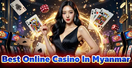 777kyat Best Online casino in Myanmar